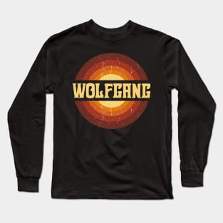 Vintage Proud Name Wolfgang Birthday Gifts Circle Long Sleeve T-Shirt